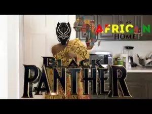 Video: Clifford Owusu – In An African Home: Black Panther